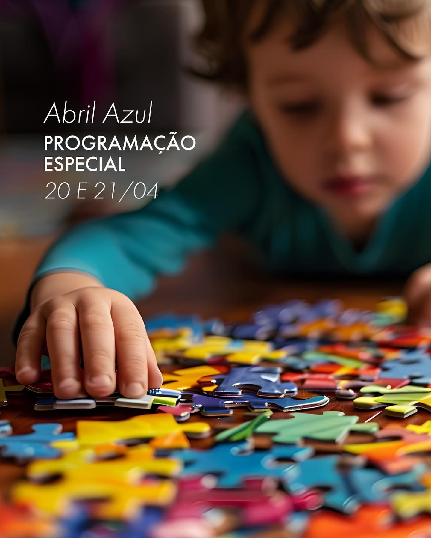 (Festival TEAlentos) Nos dias 20 e 21 de abril programação especial em alusão ao Abril Azul. Confira!